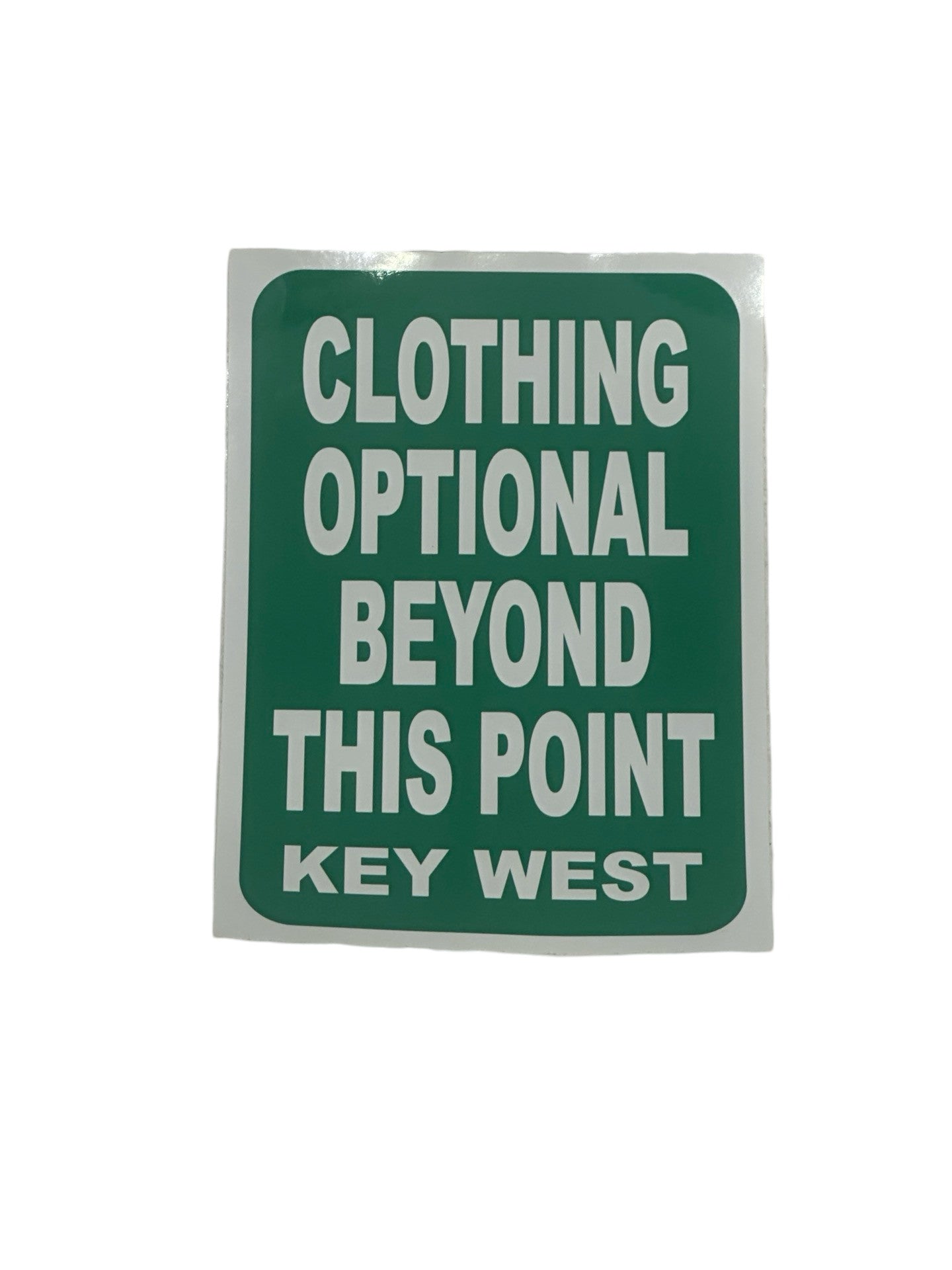 Clothing Optional Beyond This Point Key West Large Sticker