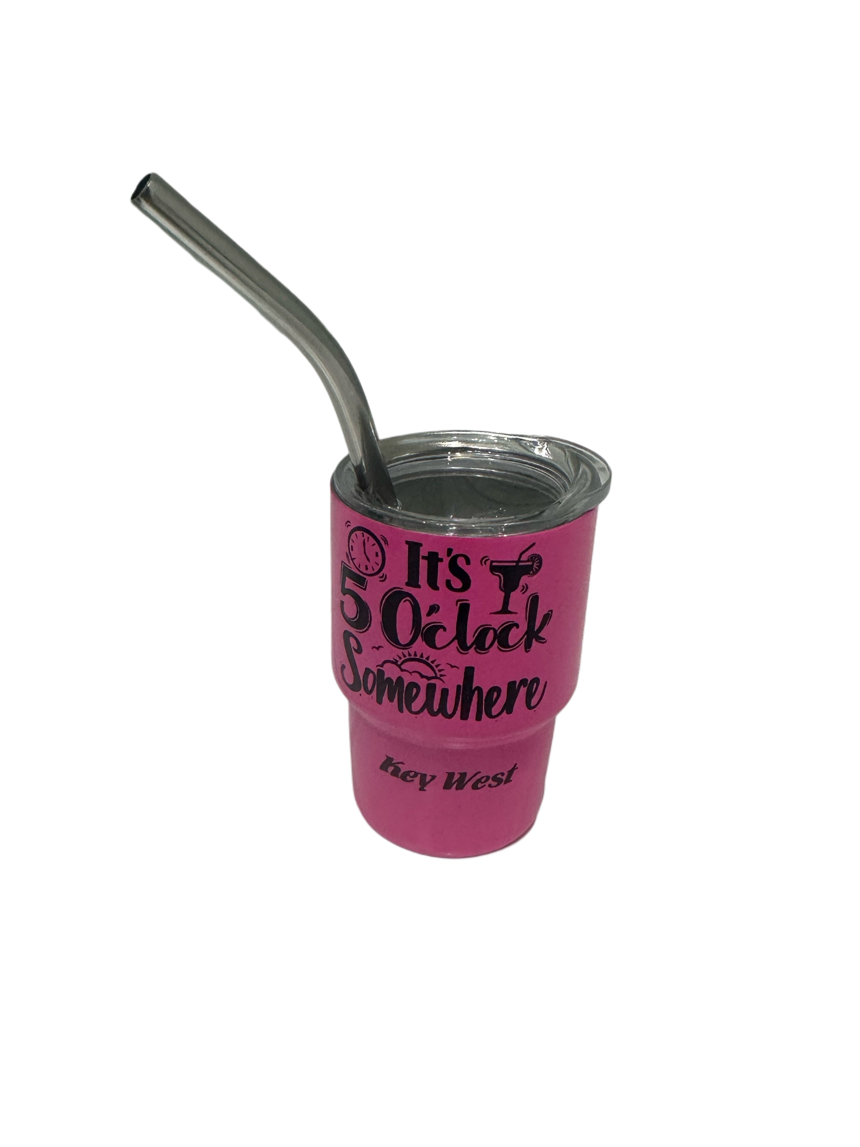 5' O Clock Somewhere Mini Tumbler