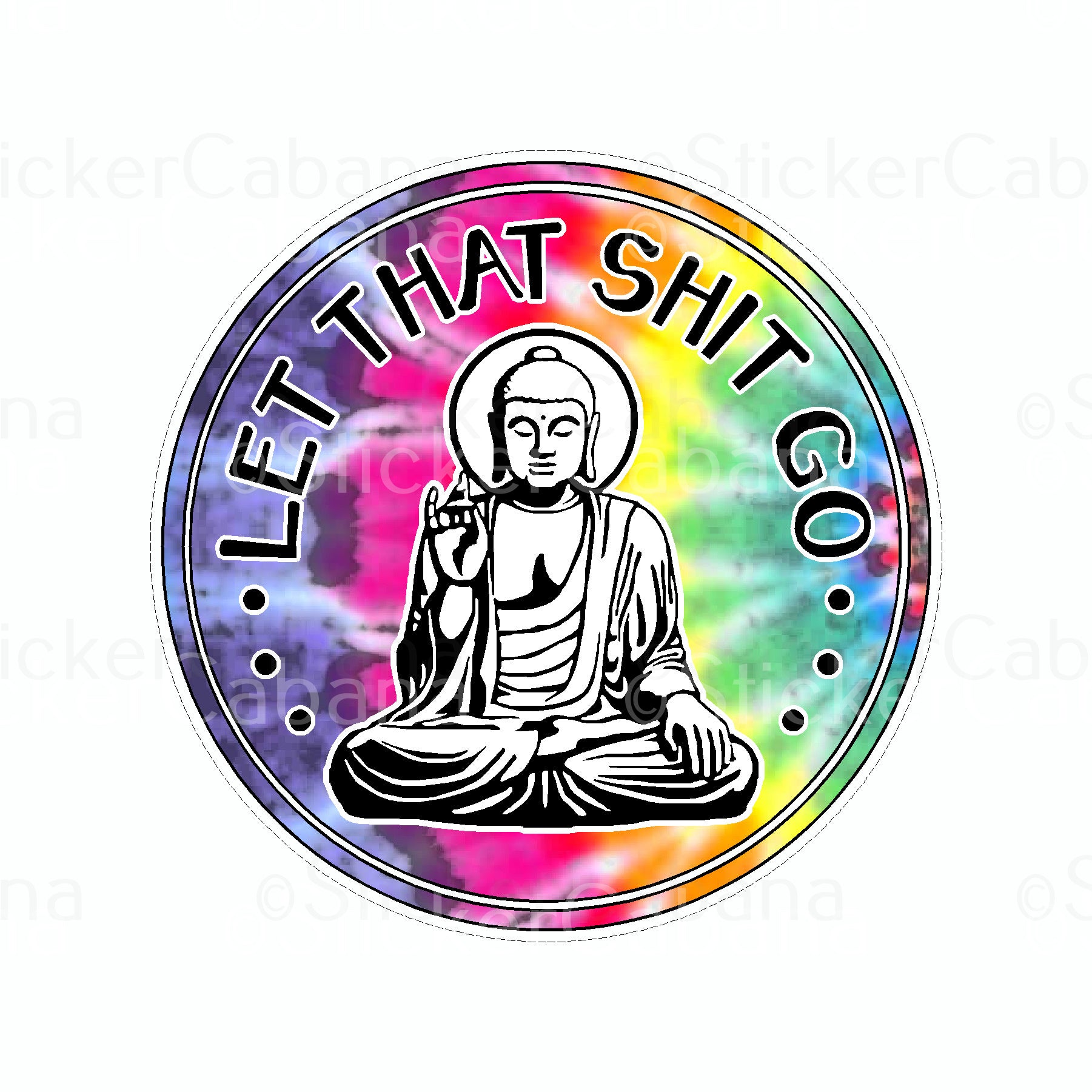Sticker Cabana Let That Shit Go White Small Sticker