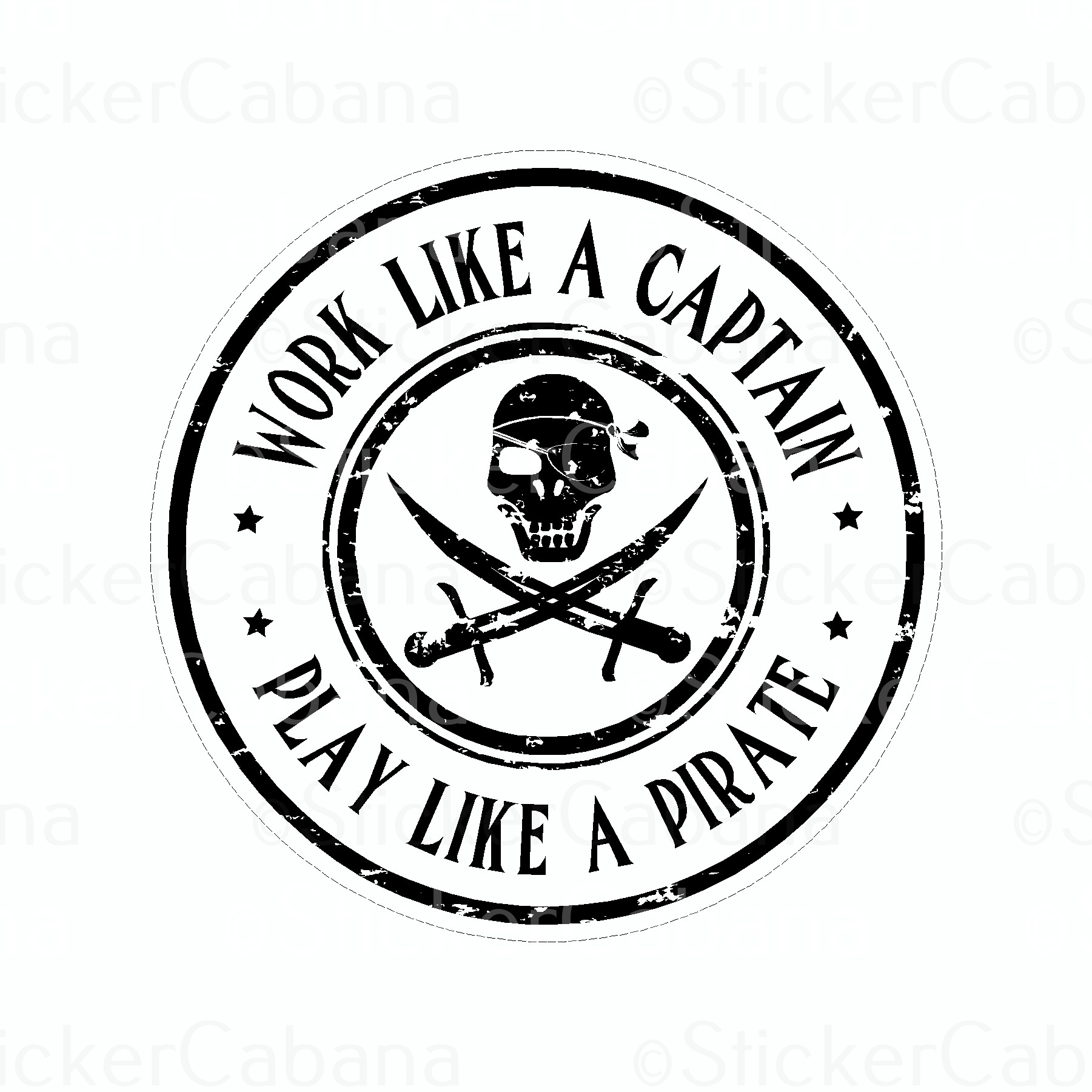 Sticker Cabana Work Like A Captain Play Like a Pirate Large Sticker